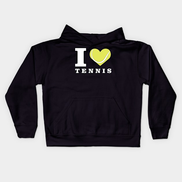 I Love Tennis Kids Hoodie by DesignWood-Sport